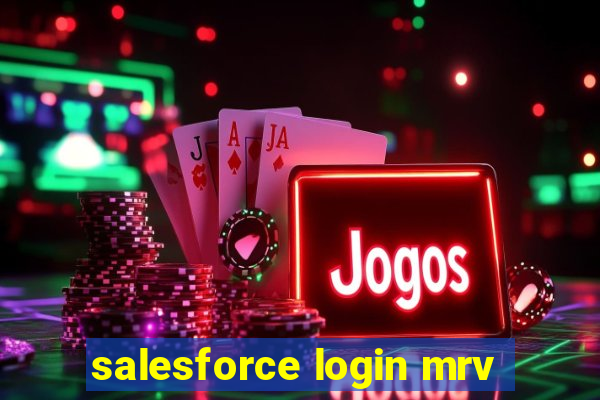 salesforce login mrv